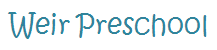 Weir Preschool - Education Guide
