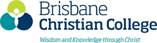 BRISBANE CHRISTIAN COLLEGE  - Education Guide