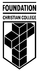 Foundation Christian College - Education Guide